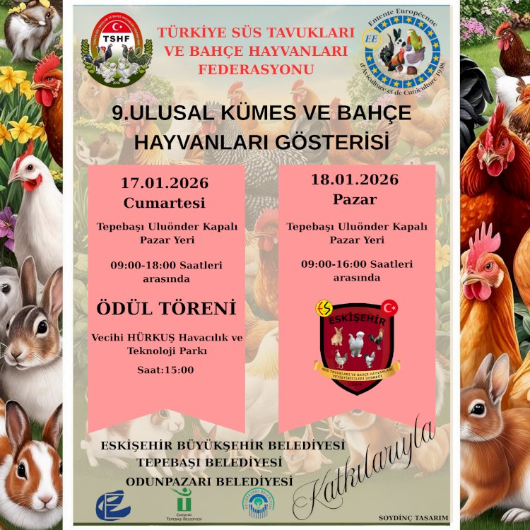 9.ULUSAL KÜMES VE BAHÇE HAYVANLARI GÖSTERİSİ